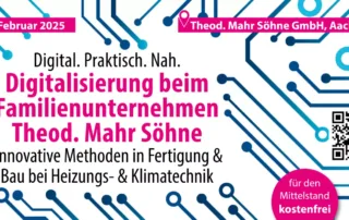 Graphik zu Bewerbung der Veranstaltung Digital. Praktisch. Nah. – Digitalisierung im Heizungs- und Klimatechnikbetrieb Theod. Mahr Söhne GmbH